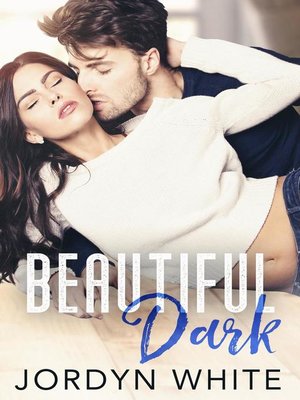 cover image of Beautiful Dark